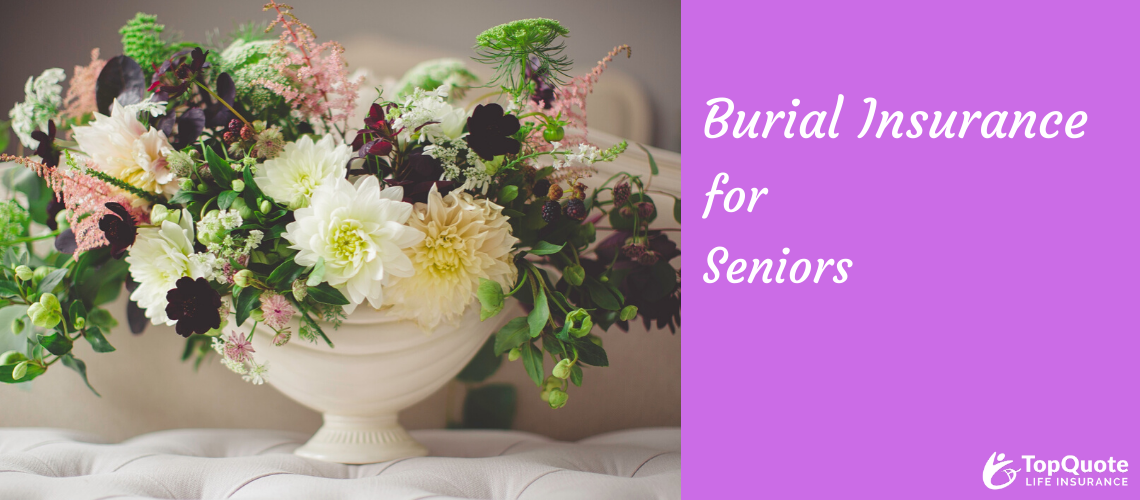 2024 Burial Insurance Rates for Seniors Ages 50 to 89